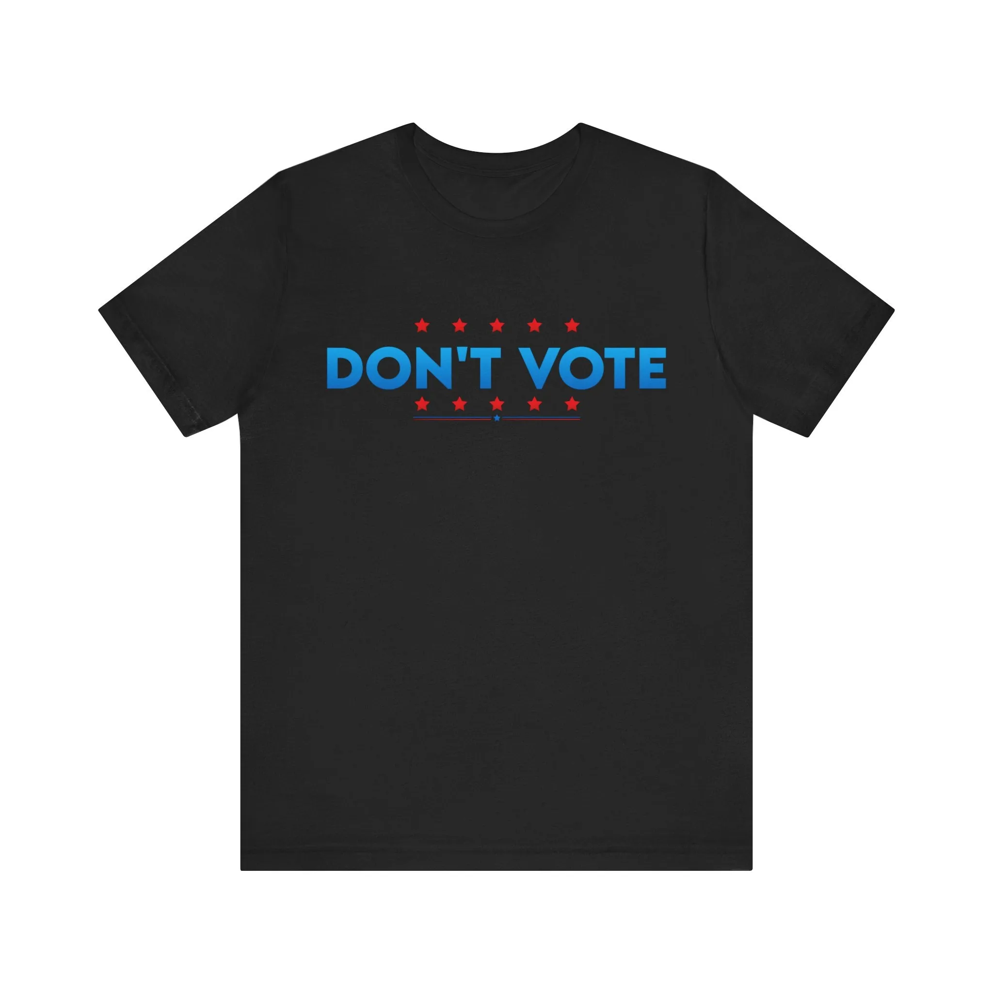 Don't Vote Patriotic Anarchist Tee